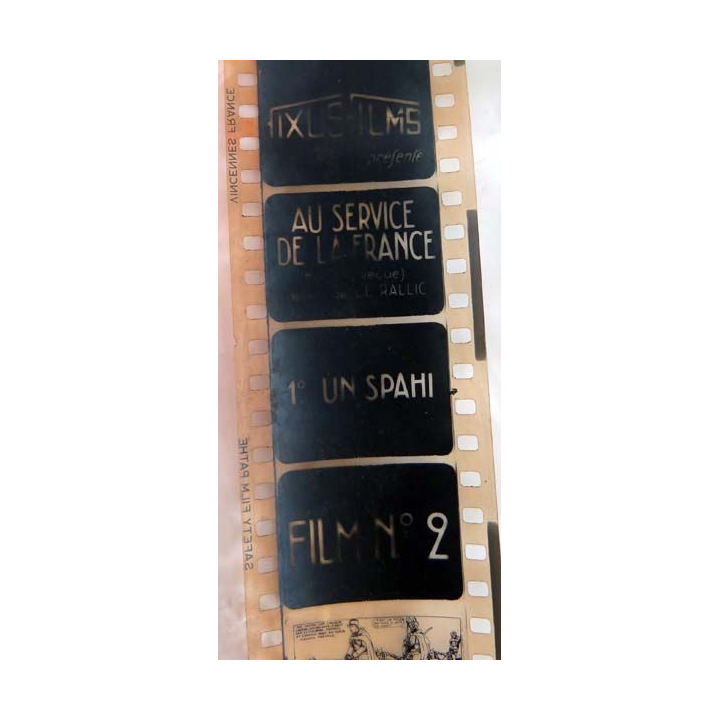 FIXUS-FILMS : Au service de la France un spahi film n° 2 film de propagande en Algérie