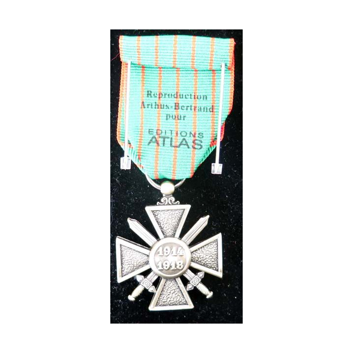 FRANCE : Croix de guerre 1914-1918 fabriquée par Arthus Bertrand pour les éditions Atlas