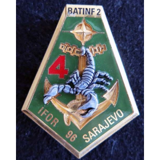 21° RIMA : insigne métallique de la 4° compagnie du 21° régiment d'infaelsartnterie de marine Sarajevo 96 BATINF 2 Delsart