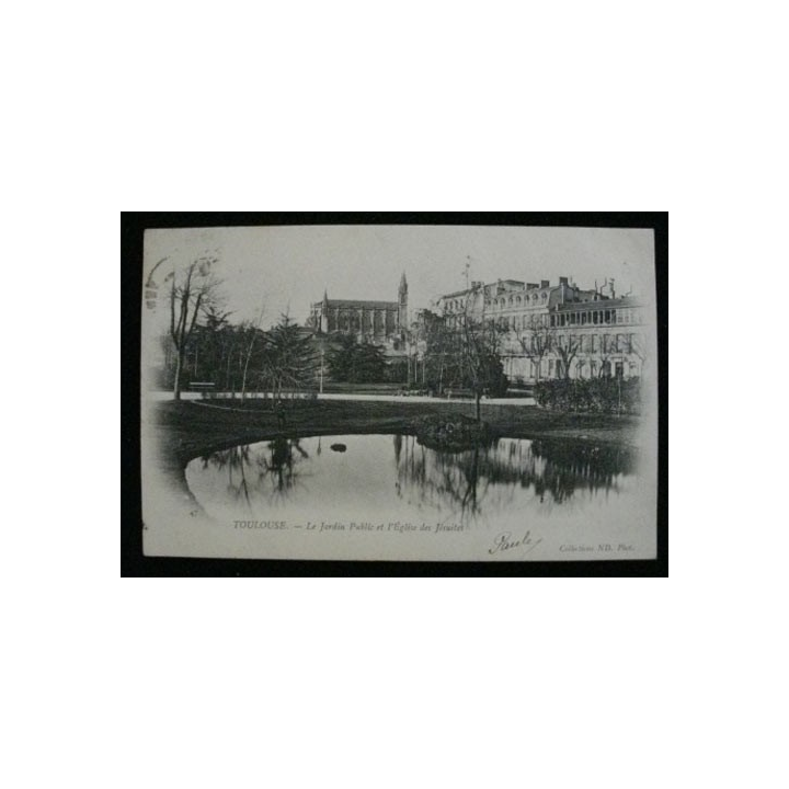 TOULOUSE LE JARDIN PUBLIC ET L'ÉGLISE DE JÉSUITES