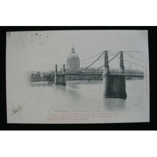 TOULOUSE PONT SAINT PIERRE ET DÔME DE LA GRAVE