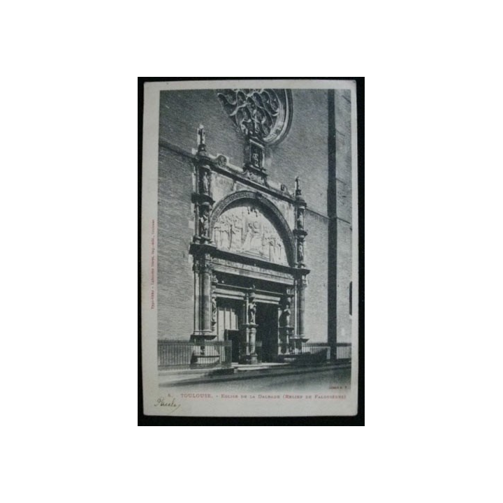 TOULOUSE ENTRÉE DE L'ÉGLISE DE LA BALBADE (RELIEF DE FALGUIÈRES)