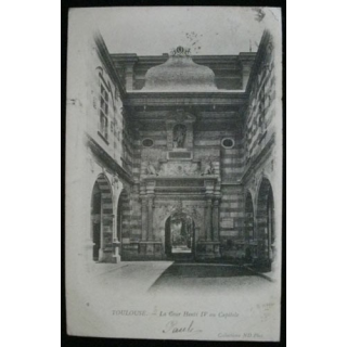 TOULOUSE LA COUR HENRI IV AU CAPITOLE