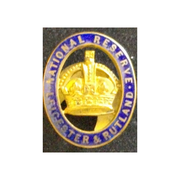 INSIGNE GB NATIONAL RESERVE LEICESTER & RUTLAND J.R Cauni London