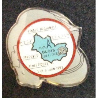 PIN'S FINALE RÉGIONALE ÉPREUVES ATHLÉTIQUES BLOIS JUIN 1993