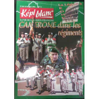 KÉPI BLANC : N° 635 JUILLET 2002 (CAMERONE DANS LES RÉGIMENTS)
