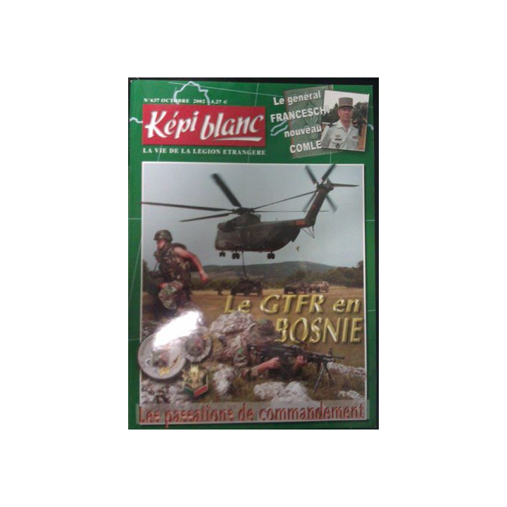 KÉPI BLANC : N° 637 OCTOBRE 2002 (LE GTFR EN BOSNIE)