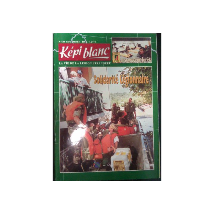 KÉPI BLANC : N° 638 NOVEMBRE 2002 (SOLIDARITÉ LÉGIONNAIRE)