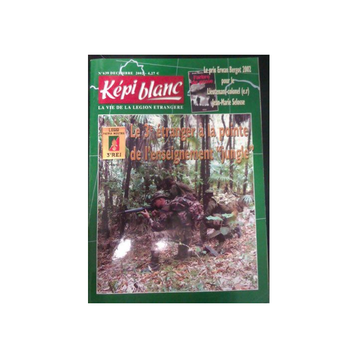 KÉPI BLANC : N° 639 DÉCEMBRE 2002 (3e ÉTRANGER)