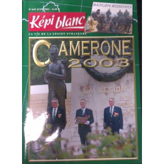 KÉPI BLANC : N° 645 JUIN 2003 Camerone 2003
