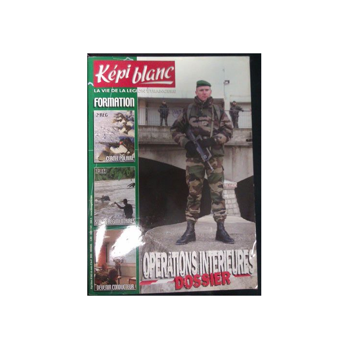 KÉPI BLANC : N° 665 AVRIL 2005 Opérations intérieures