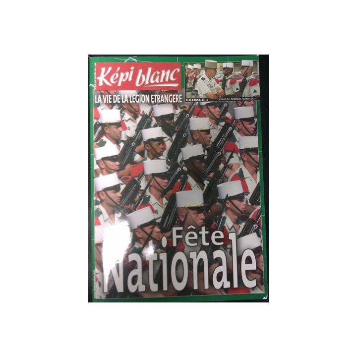 KÉPI BLANC : N° 658 AOUT-SEPTEMBRE 2004 (FÊTE NATIONALE)