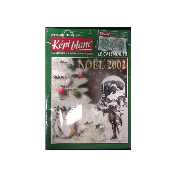 KÉPI BLANC : N° 640 JANVIER 2003 (NOËL 2002)