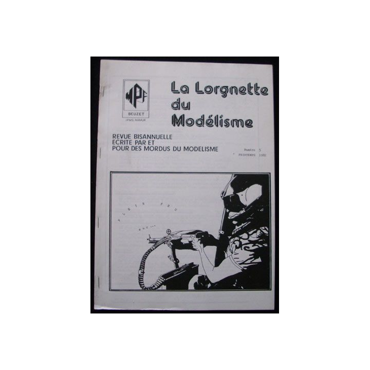 La lorgnette revue annuelle d'histoire et de maquettisme