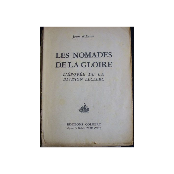 LES NOMADES DE LA GLOIRE PAR JEAN D'ESME