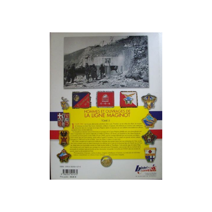 Hommes et ouvrages de la Ligne Maginot Tome 4 de Mary et Hohnadel