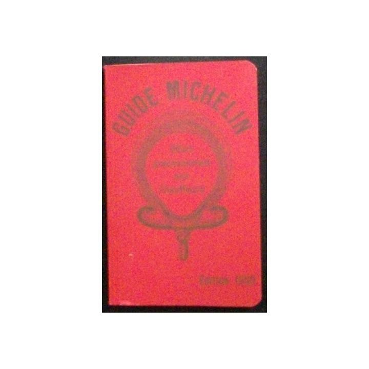 1. GUIDE MICHELIN EDITION 1900 (RÉÉDITION DU CENTENAIRE)