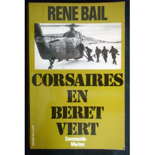 Corsaires en béret vert. Commando Marine