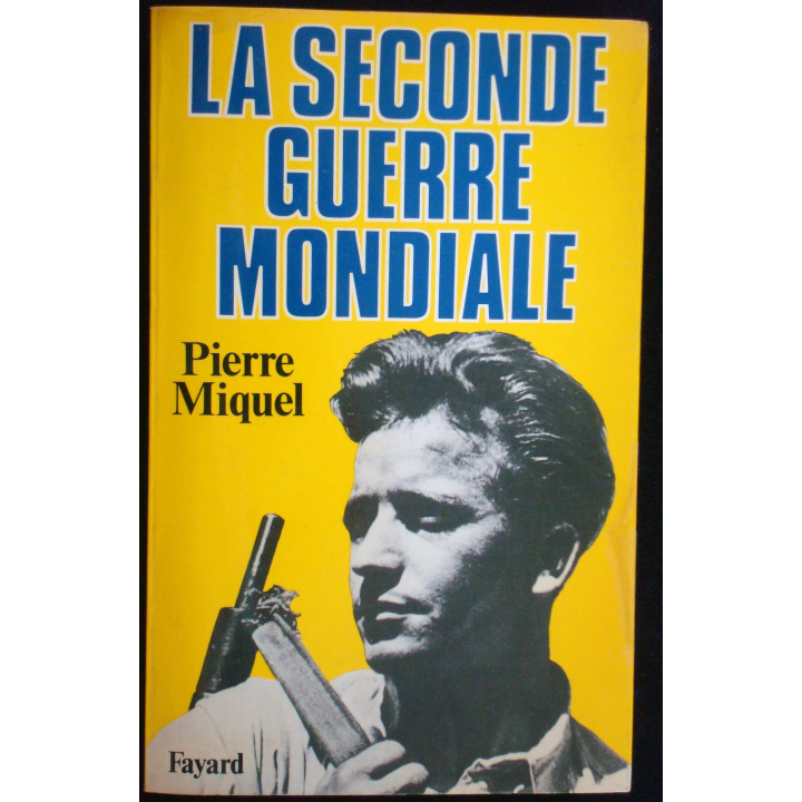La seconde guerre mondiale