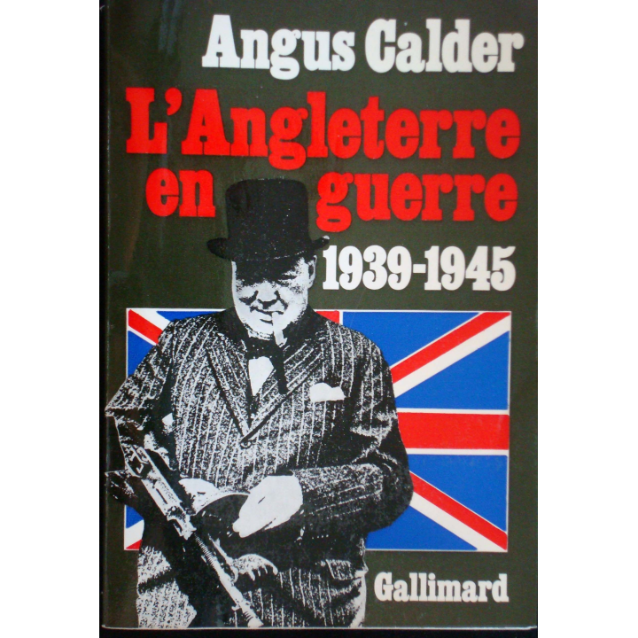 L'Angleterre en guerre - 1939-1945
