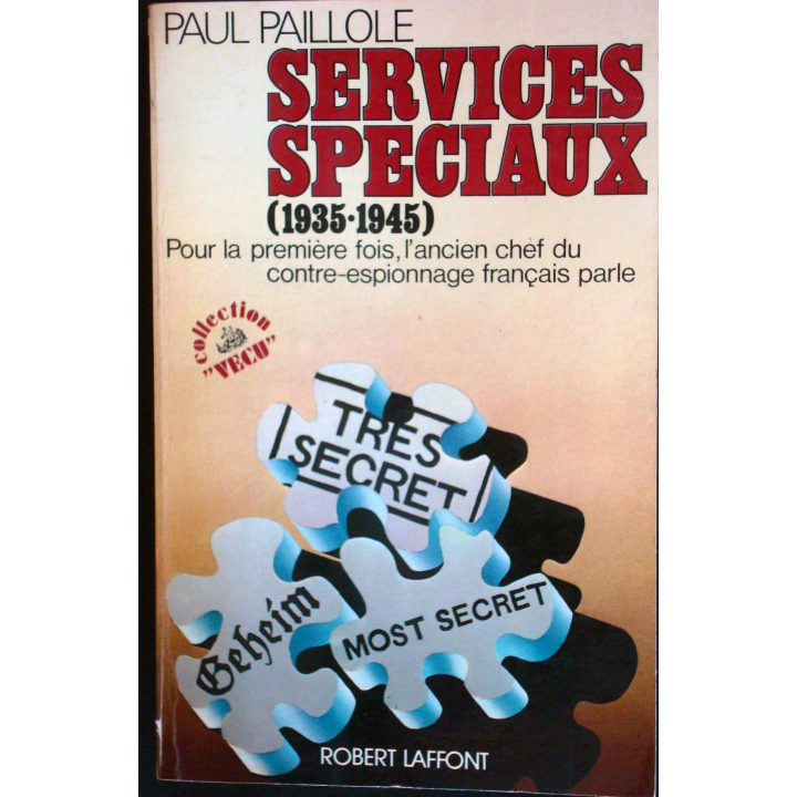 Services Spéciaux - 1935-1945