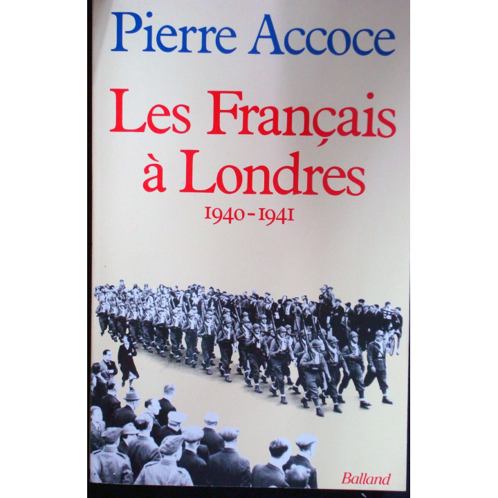 Les Français à Londres - 1940-1941