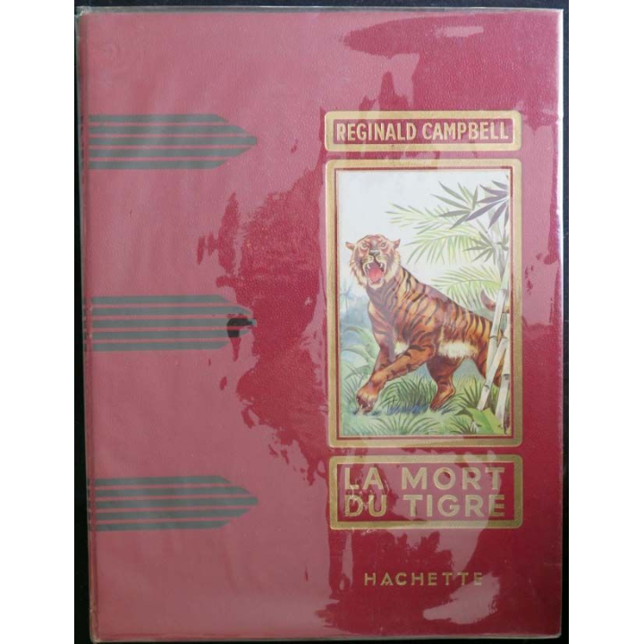 Vieux livre cartonné intitulé la mort du Tigre aux Editions Hachette