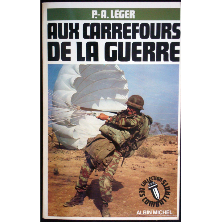 Renseignement : Aux carrefours de la Guerre