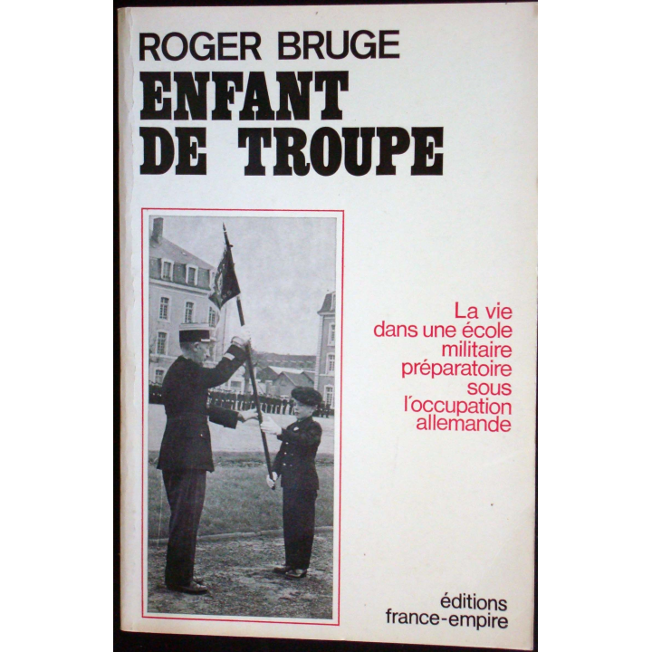 Seconde guerre mondiale : Enfant de troupe