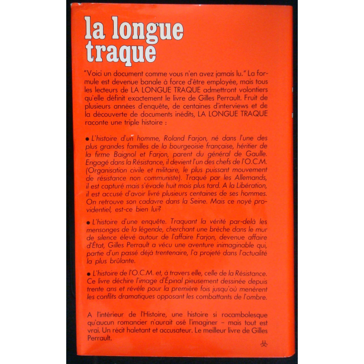 La longue traque de G. Perrault. Ed. Le Club Français