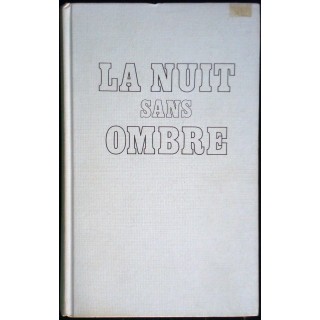 La nuit sans ombre écrit par Alain Vistel aux éditions Fayard