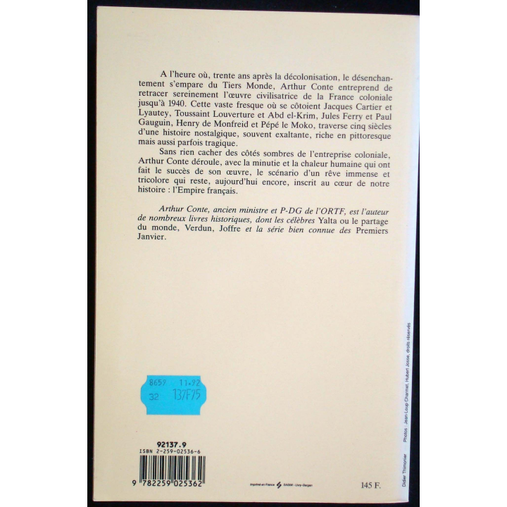 L'épopée coloniale de la France. Arthur Conte. Editions Plon