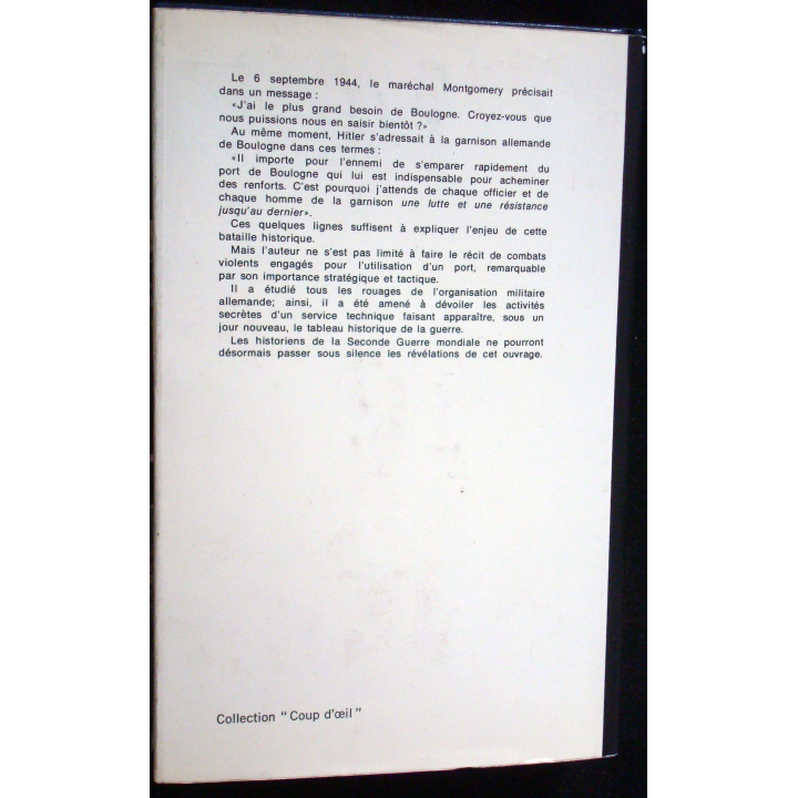 Boulogne 1944, jusqu'au dernier. A-G Vasseur. Ed. Presses de la Cité