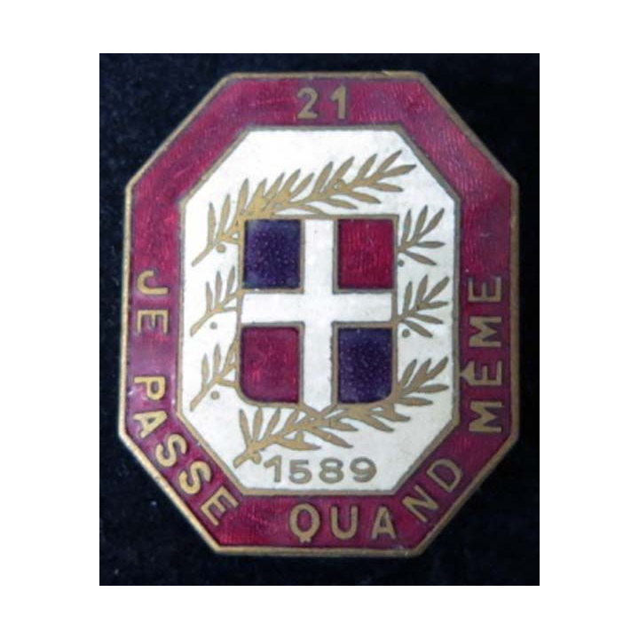 21° régiment d'infanterie avec date 1589 de fabrication Moret en émail