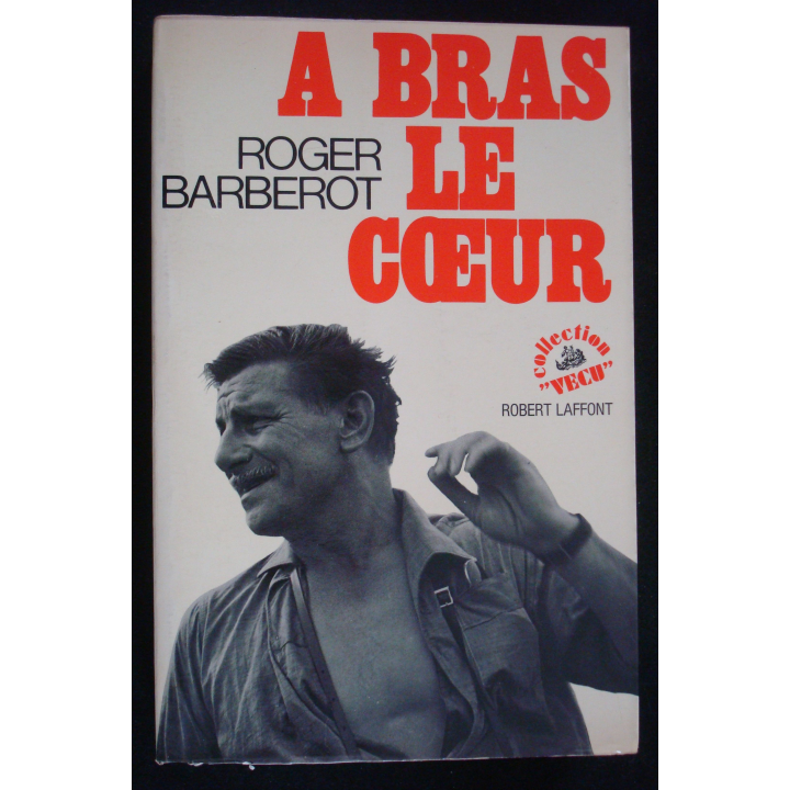 A bras le coeur