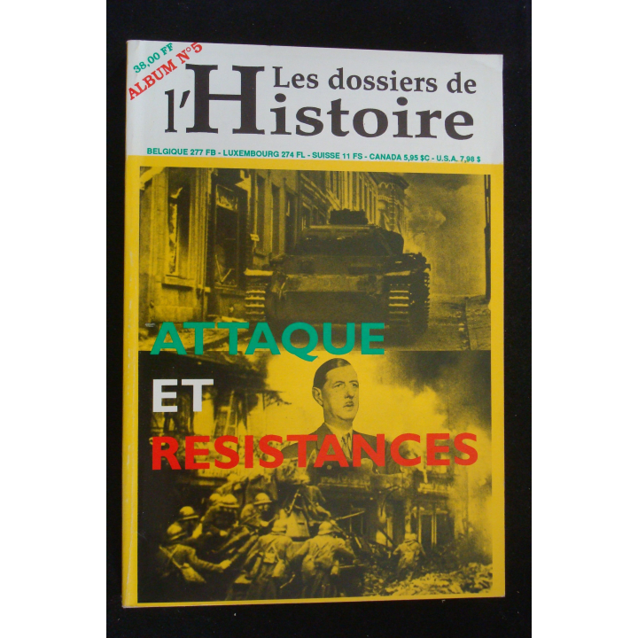 Attaque et résistances aux Editions Les dossiers de l'Histoire