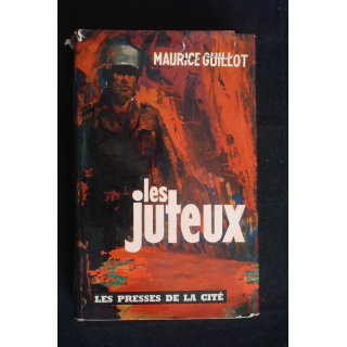 Les juteux par Maurice Guillot aux éditions Les Presses de la Cité