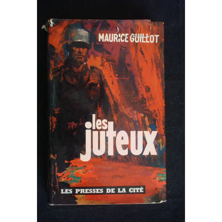 Les juteux par Maurice Guillot aux éditions Les Presses de la Cité