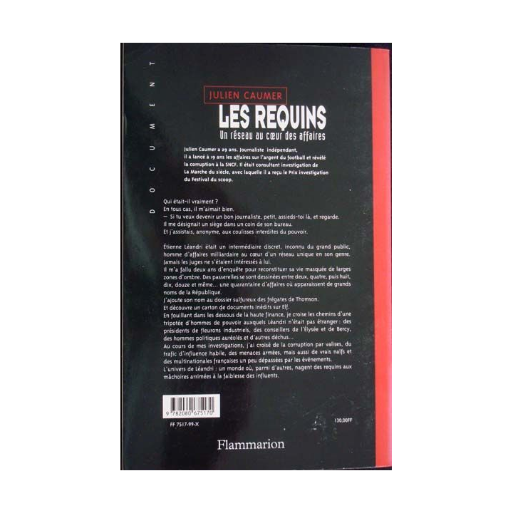 Les requins, un réseau au cœur des affaires J. Caumer, Ed. Flammarion