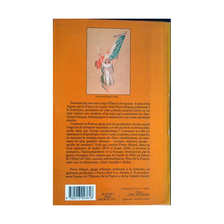 Livre militaire La troisième République, par Pierre Miquel. Ed. Fayard
