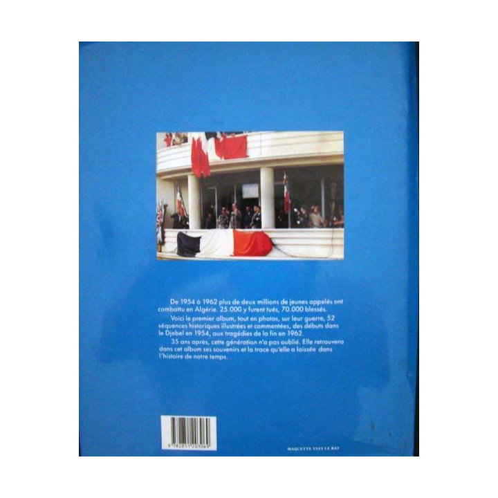 La guerre d'Algérie en photos 1954-1962. Philippe Héduy. Ed. E.P.A