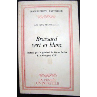 Brassard vert et blanc. J-B. Palvassier. Ed. La pensée universelle