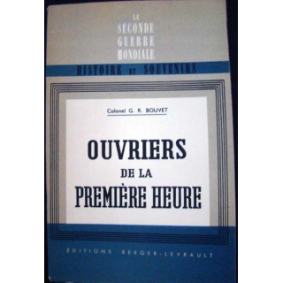 Ouvriers de la première heure. G. R. Bouvet aux éditions Berger