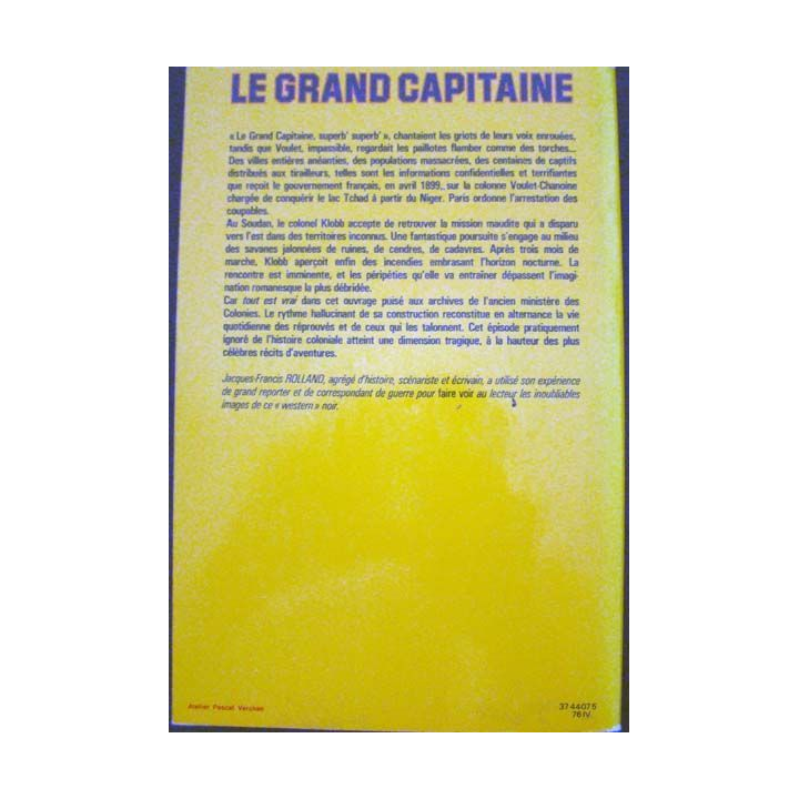 Le grand capitaine par Jacques-Francis Rolland aux éditions Grasset