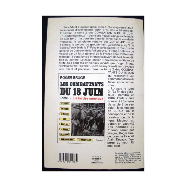 Les combattants du 18 Juin. T2. Roger Bruge. Editions Fayard