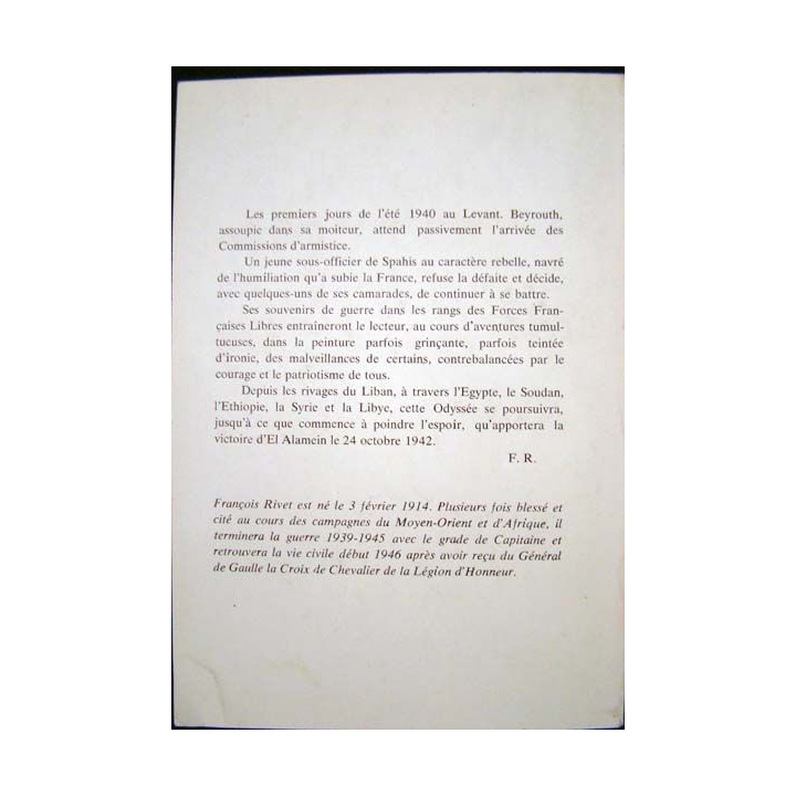 L'Odyssée d'un gaulliste. François Rivet. Editions La Bruyère