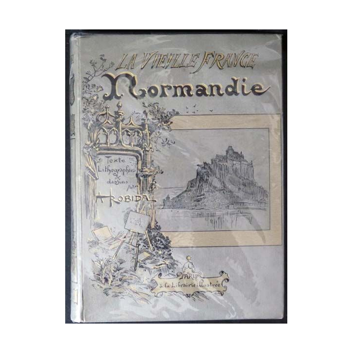 Vieux livres : La vieille France Normandie par A. Robida