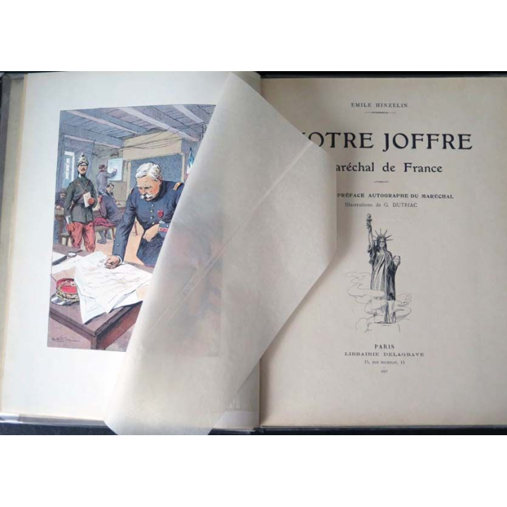 Notre Joffre Maréchal de France par Emile Hinzelin Dutriac Delagrave