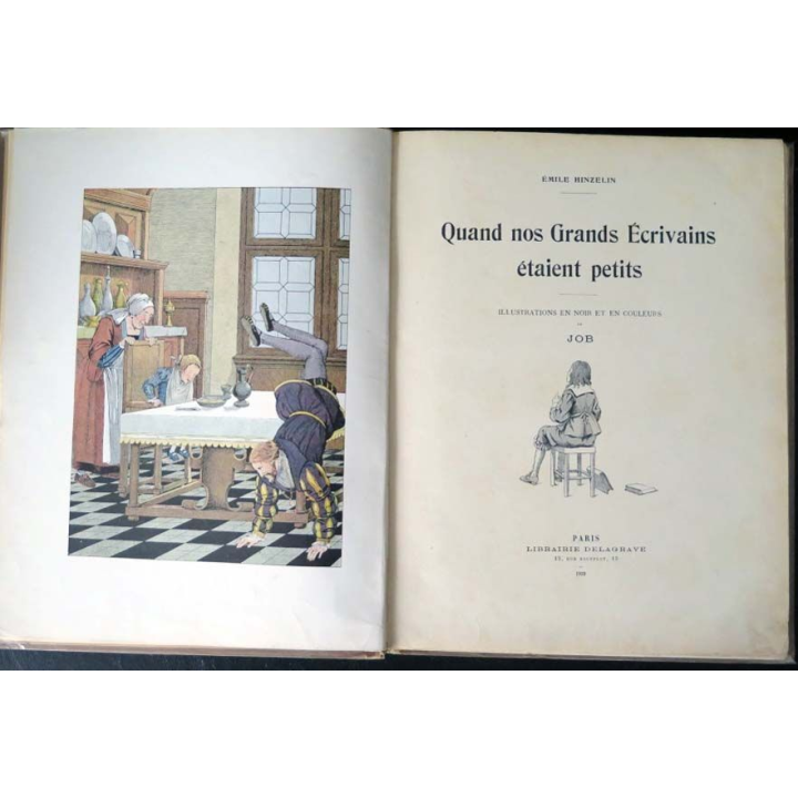 Quand nos grands écrivains étaient petits Emile Hinzelin Job Delagrave