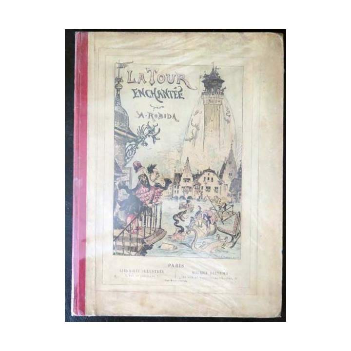 Vieux Livre La tour enchantée par A. Robida 1881